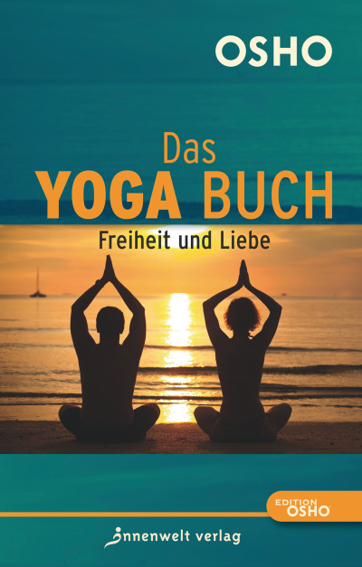 Das Yoga Buch II von Osho  innenwelt verlag
